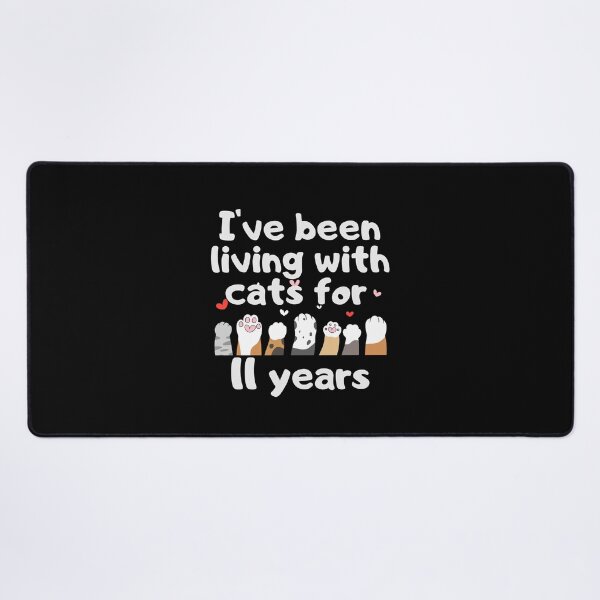 Item preview, I've been living with cats for 11 years designed and sold by marunstudio.
