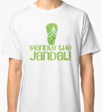 Just handle the jandal funny kiwi New Zealand saying Classic T-Shirt