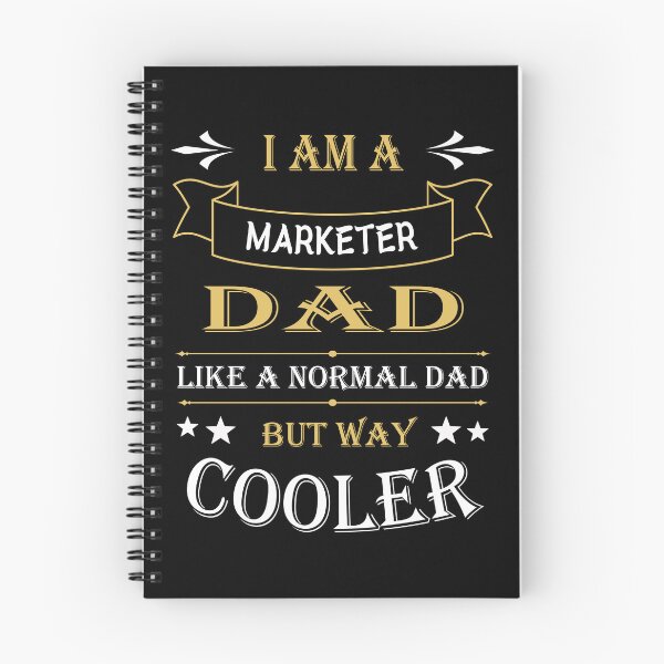 Item preview, I'AM A MARKETER DAD, LIKE A NORMAL DAD BUT WAY COOLER designed and sold by LOGPRO.
