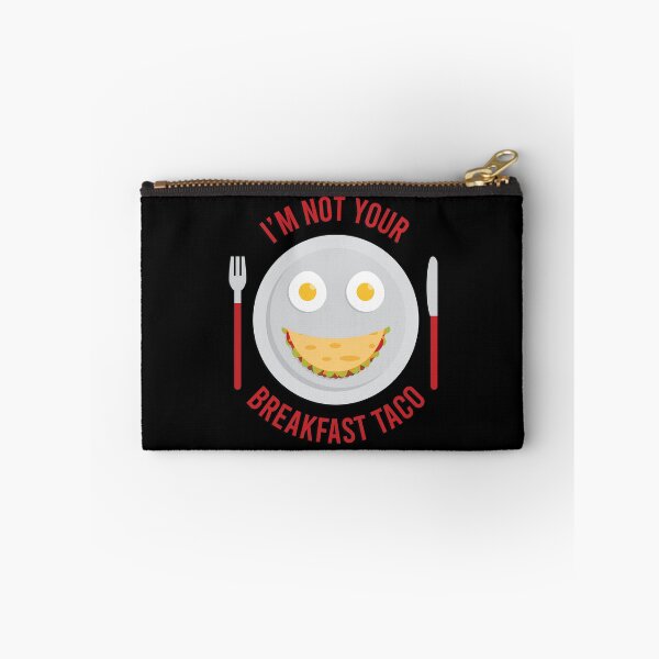 Item preview, I'm not your breakfast taco designed and sold by S-L-B-Designs.