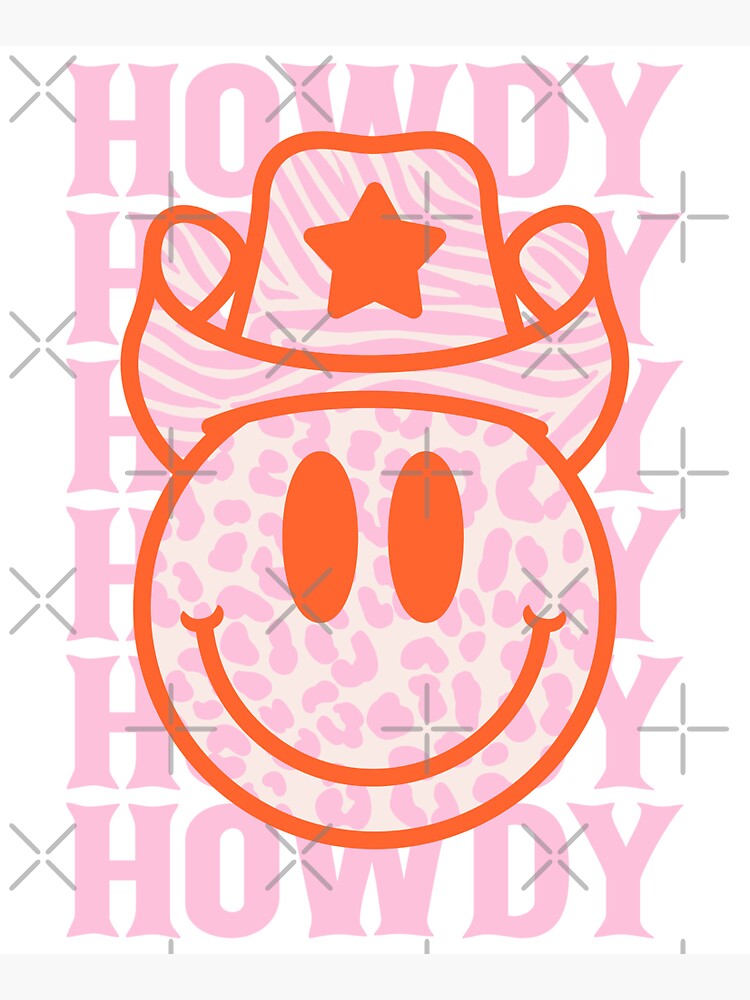 HOWDY HOWDY HOWDY Preppy Smiley Smile Face Leopard Texture Cowboy  