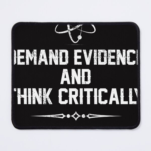 Item preview, Demand Evidence And Think Critically designed and sold by ruthhickton67.