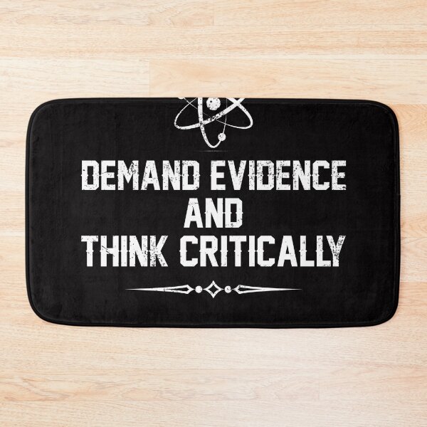 Item preview, Demand Evidence And Think Critically designed and sold by ruthhickton67.