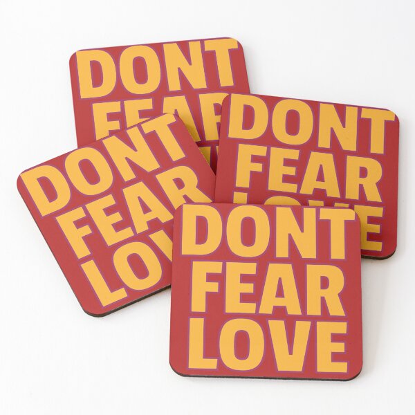 Item preview, DONT FEAR LOVE designed and sold by DharmaStudios.