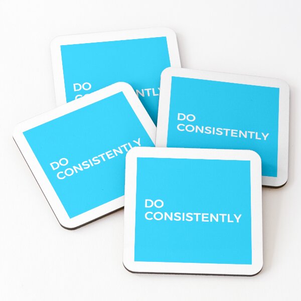 Item preview, DO CONSISTENTLY (WHITE) designed and sold by AnaelDraw.