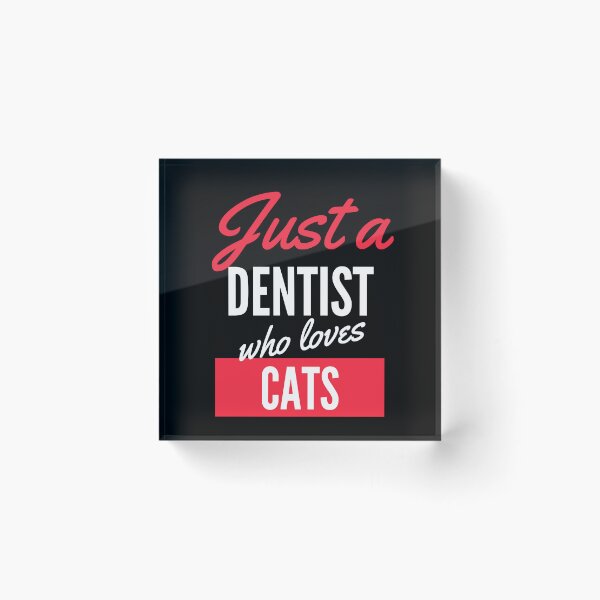 Item preview, Just A Dentist Who Loves Cats - Gift For Men, Women, Cats Lover designed and sold by ExploreTheStore.