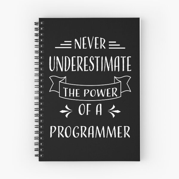 Item preview, NEVER UNDERESTIMATE THE POWER OF A PROGRAMMER designed and sold by LOGPRO.
