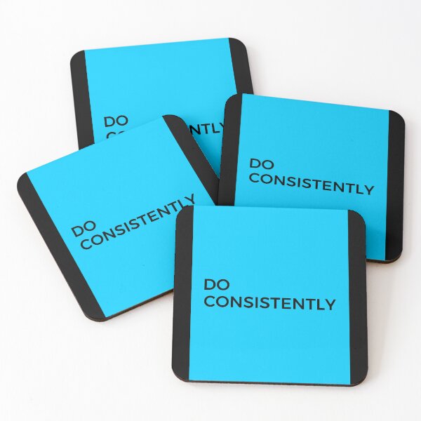 Item preview, DO CONSISTENTLY (BLACK) designed and sold by AnaelDraw.