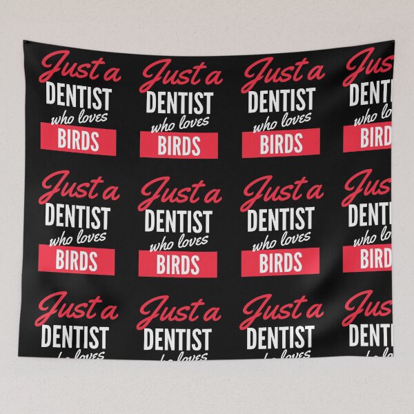 Item preview, Just A Dentist Who Loves Birds - Gift For Men, Women, Birds Lover designed and sold by ExploreTheStore.