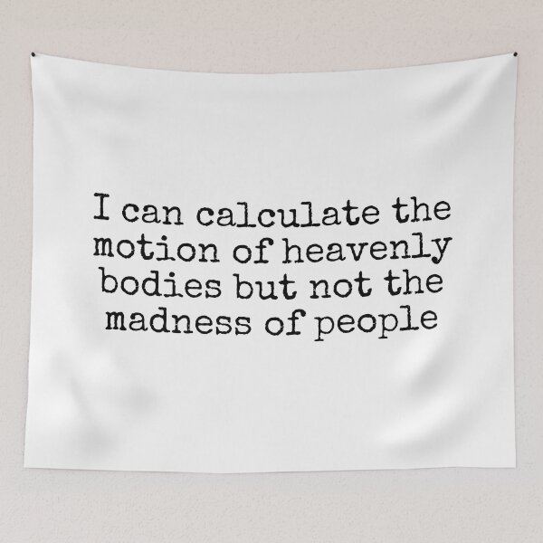 Item preview, Isaac Newton Quote designed and sold by The-Quote-House.
