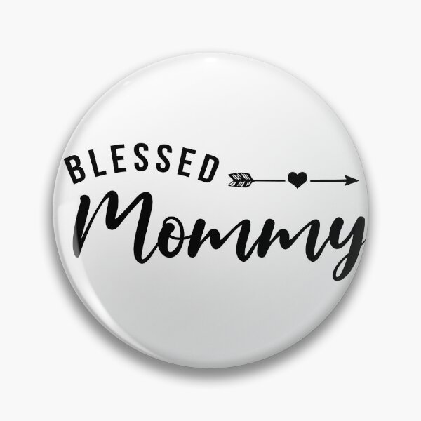 Item preview, Blessed Mommy designed and sold by FallInLoveCo.