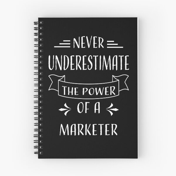 Item preview, NEVER UNDERESTIMATE THE POWER OF A MARKETER designed and sold by LOGPRO.