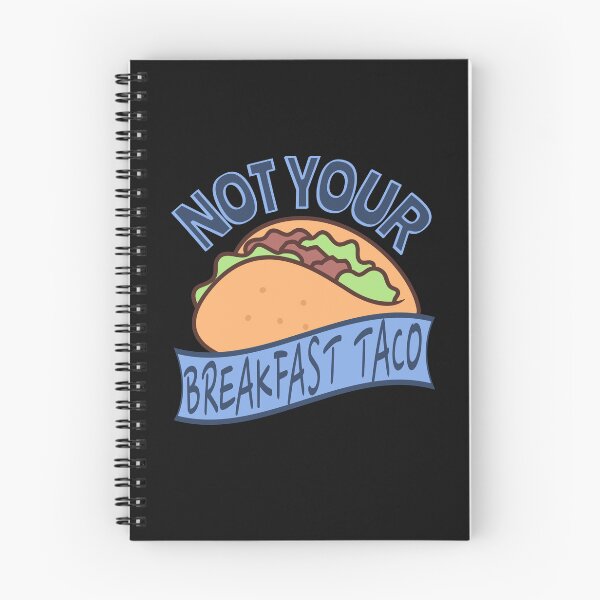 Item preview, Not Your Breakfast Taco, Funny, Retro, Taco, Not your breakfast tacos designed and sold by SighFly52.