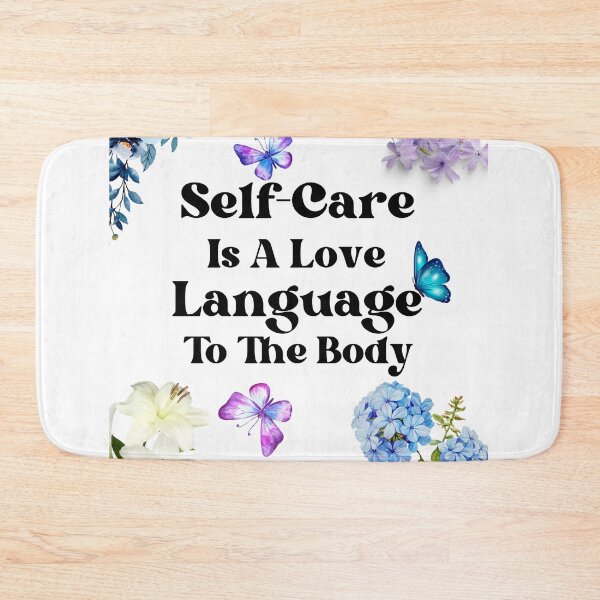 Item preview, self-care is a love language to the body designed and sold by justbejoker.