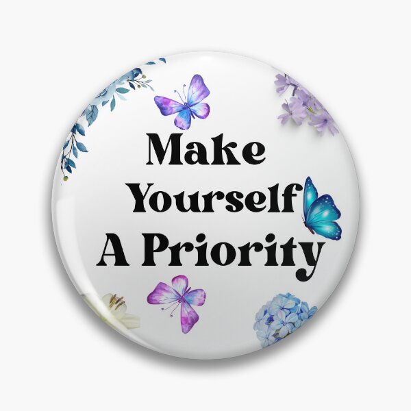 Item preview, Make Yourself A Priority designed and sold by justbejoker.