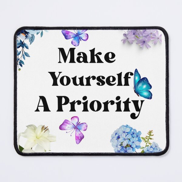 Item preview, Make Yourself A Priority designed and sold by justbejoker.