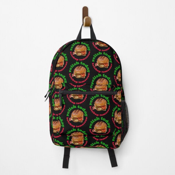 Item preview, Relish Today Ketchup Tomorrow Funny Saying designed and sold by ellenhenry.