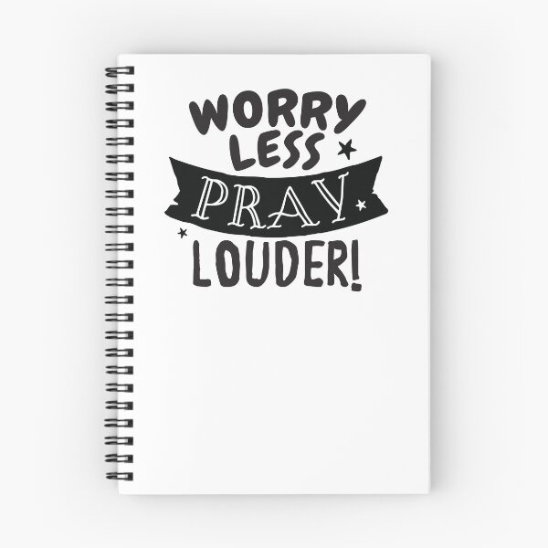 Item preview, Worry less PRAY LOUDER! designed and sold by jazzydevil.