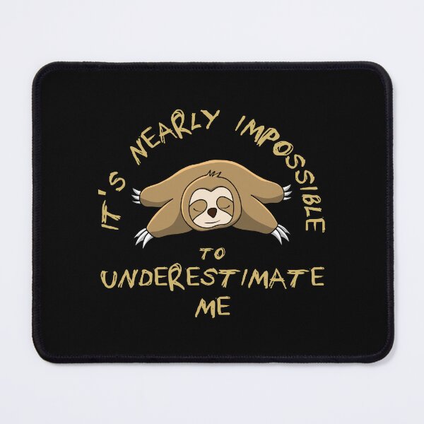 Item preview, Funny Self-Deprecating Sloth designed and sold by mrtraz.
