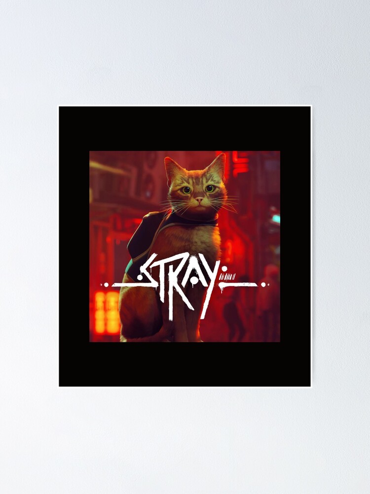 Stray Cat Game ,stray logo Poster for Sale by Zoon-shop