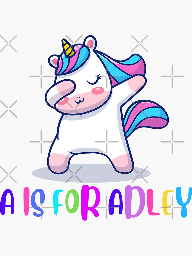 "A for Adley Cute Unicorn Dancing A is for Adley Merchandise Store