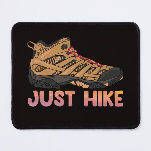Item preview, Put your hiking shoes on and just hike. designed and sold by tabykid.