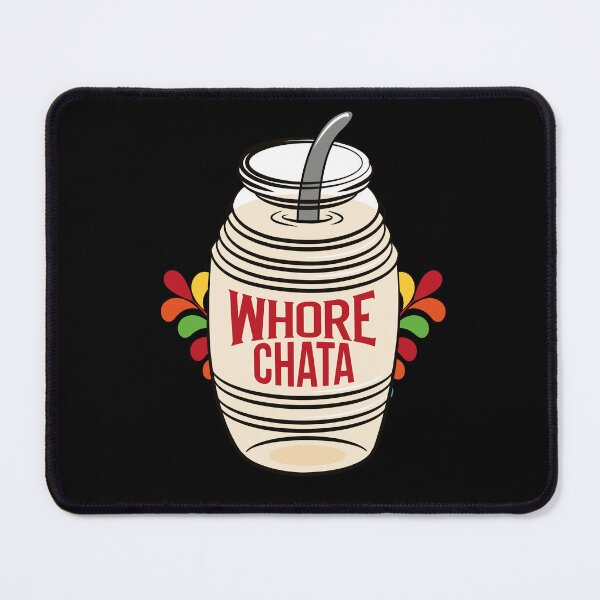 Item preview, WHORECHATA designed and sold by LatinoPower.