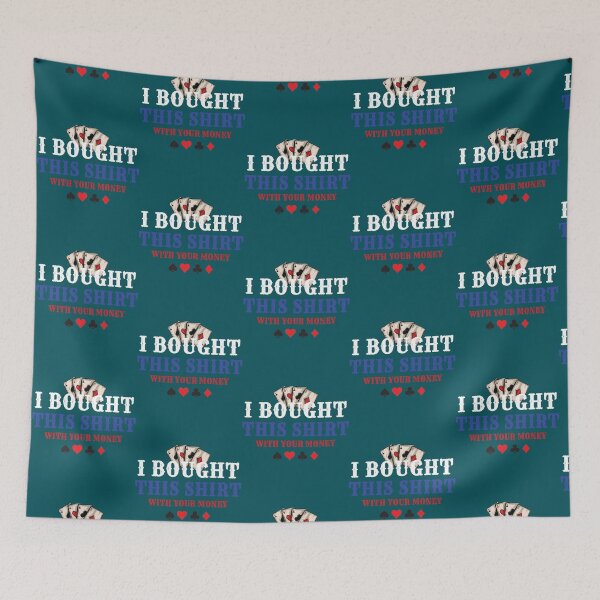 Item preview, i don_t always play poker oh wait yes i do     designed and sold by SassyPantsTees.