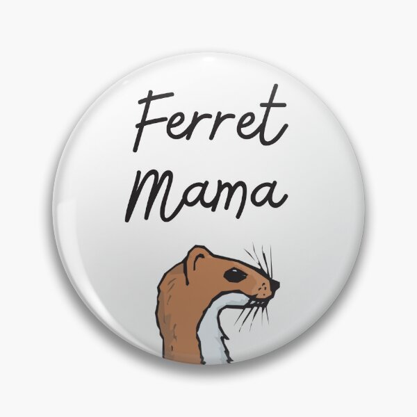 Artikelvorschau, Frettchen Mama entworfen und verkauft von Sophie’s Tees.