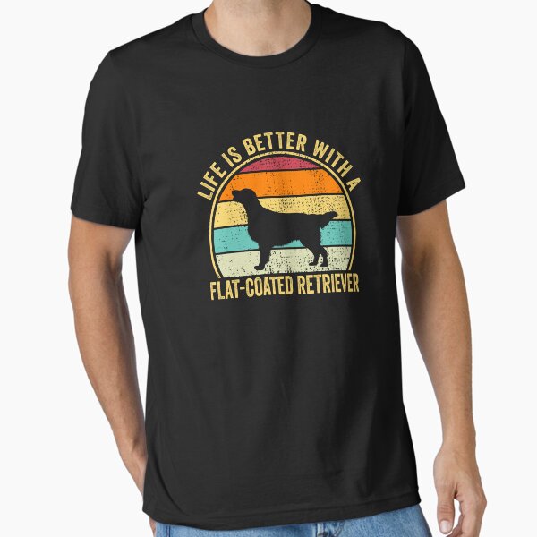 Item preview, Life is Better with a Flat-Coated retriever Shirt, Cool Flat-Coated retriever Dad Mom Dog Father, Flat-Coated retriever owner Christmas birthday gift designed and sold by xlnv.