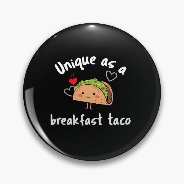 Item preview, Unique as a breakfast taco-taco lovers-red heart designed and sold by PacePoint.