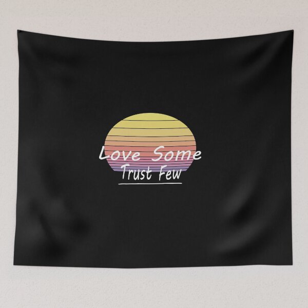 Item preview, Love Some trust few Essential T-Shirt  designed and sold by AdOmar.