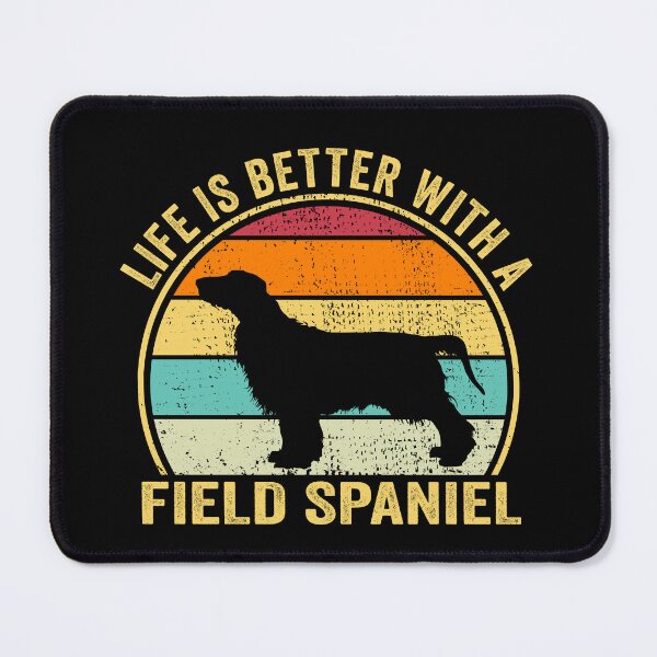 Item preview, Life is Better with a Field spaniel Shirt, Cool Field spaniel Dad Mom Dog Father, Field spaniel owner Christmas birthday gift designed and sold by xlnv.