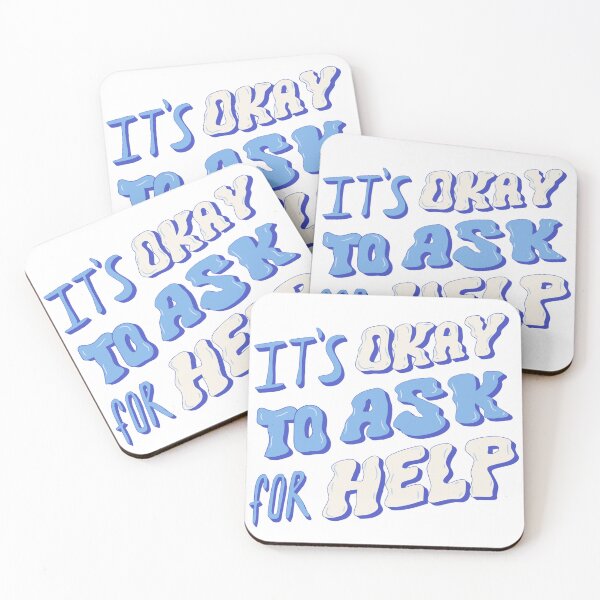 Item preview, it's okay to ask for help motivational quote designed and sold by Nostalgic  Treasure.