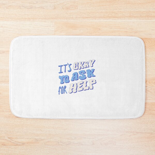 Item preview, it's okay to ask for help motivational quote designed and sold by Nostalgic  Treasure.