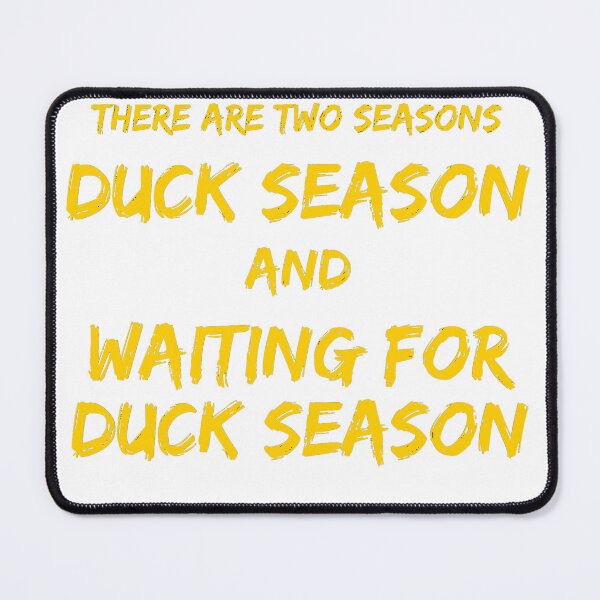 Item preview, Waiting for Duck Season designed and sold by Northwest Fish and Fowl.