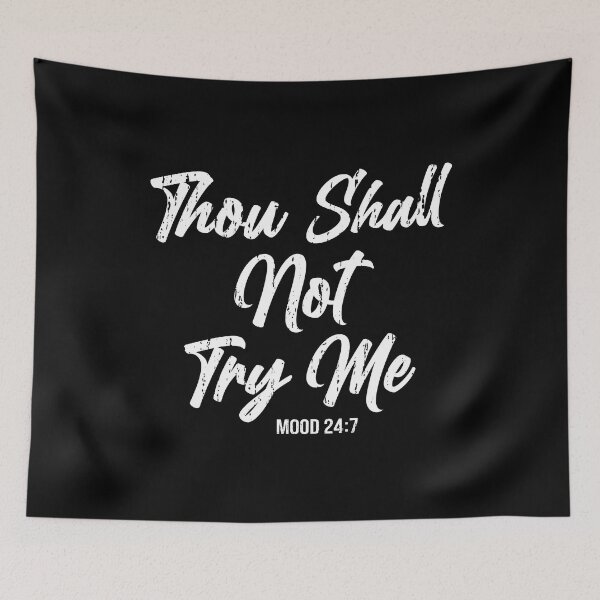 Item preview, Thou Shall Not Try Me Funny Quotes Mom Mothers Day designed and sold by haselshirt.