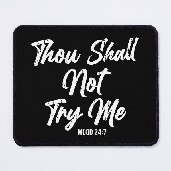 Item preview, Thou Shall Not Try Me Funny Quotes Mom Mothers Day designed and sold by haselshirt.