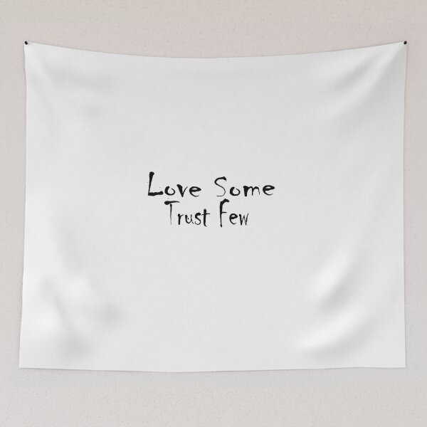 Item preview, Love Some trust few Essential T-Shirt  designed and sold by AdOmar.