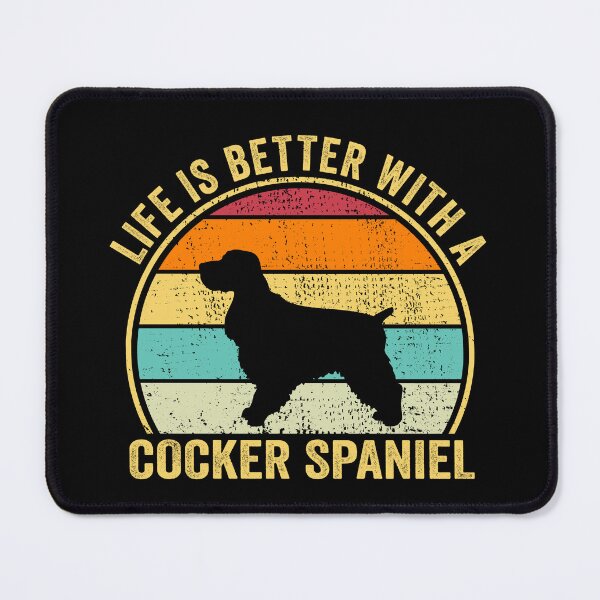 Item preview, Life is Better with a Cocker spaniel Shirt, Cool Cocker spaniel Dad Mom Dog Father, Cocker spaniel owner Christmas birthday gift designed and sold by xlnv.
