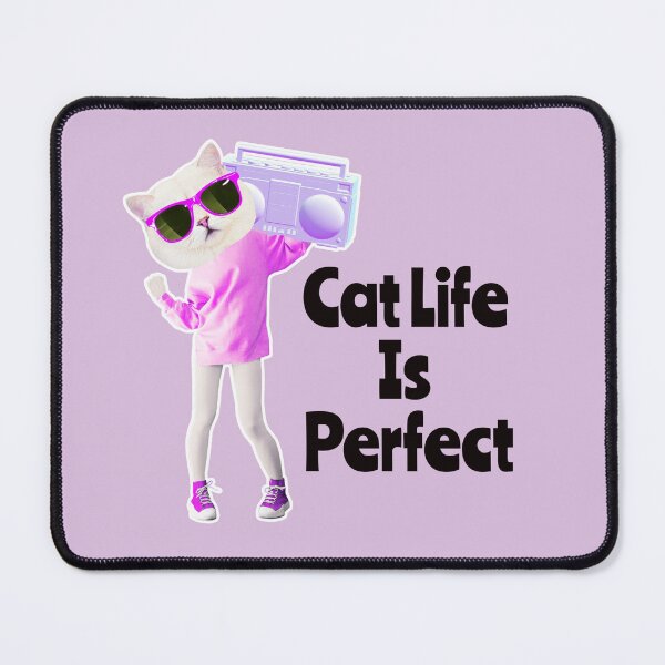 Item preview, Cat Life Is Perfect designed and sold by Nesro34.
