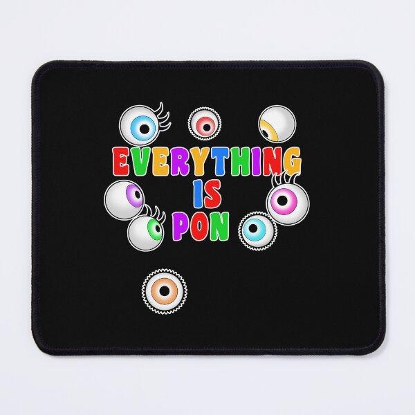 Item preview, Everything is Pon designed and sold by EllyMellow.