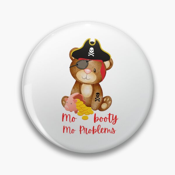 Item preview, Cute Teddy Bear Pirate Piggy Bank Funny Quote Mo' Booty Mo' Problems designed and sold by two7designs.
