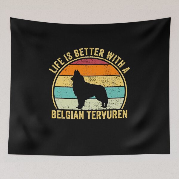 Item preview, Life is Better with a Belgian tervuren Shirt, Cool Belgian tervuren Dad Mom Dog Father, Belgian tervuren owner Christmas birthday gift designed and sold by xlnv.