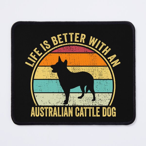 Item preview, Life is Better with an Australian cattle dog Shirt, Cool Australian cattle dog Dad Mom Dog Father, Australian cattle dog owner Christmas birthday gift designed and sold by xlnv.