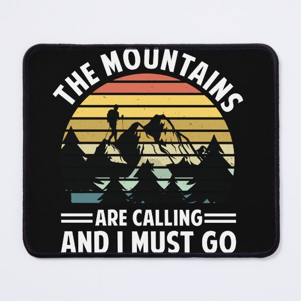 Item preview, The Mountains Are Calling and I Must Go designed and sold by StoreFlip.