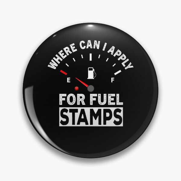 Item preview, Where Can I Apply For Fuel Stamps designed and sold by ReadyArt.