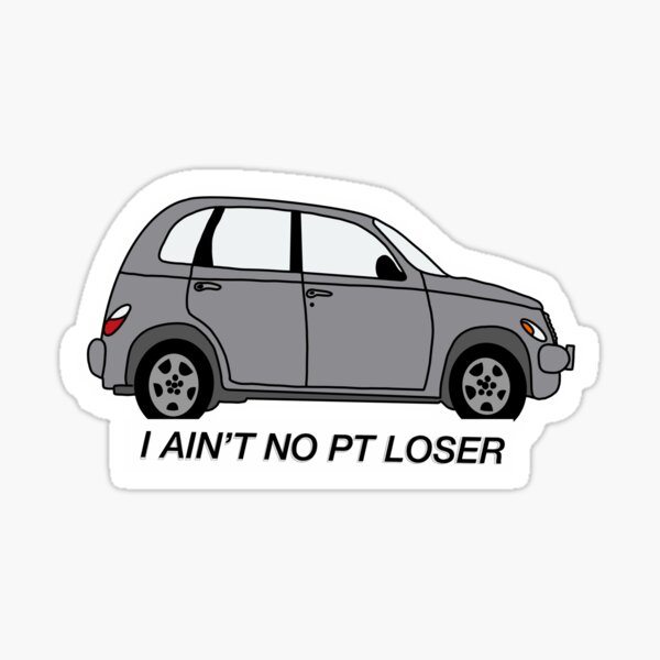 I Ain't No PT Loser - Silver/Gray Sticker