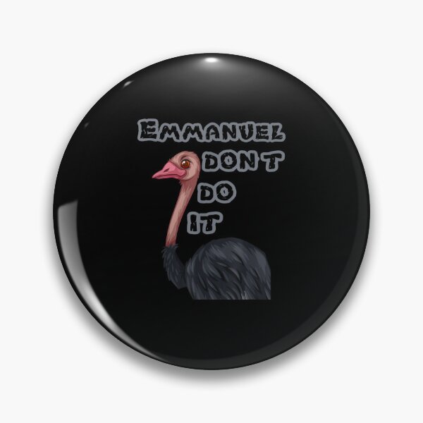Item preview, Emmanuel Don’t Do It designed and sold by gronthik.
