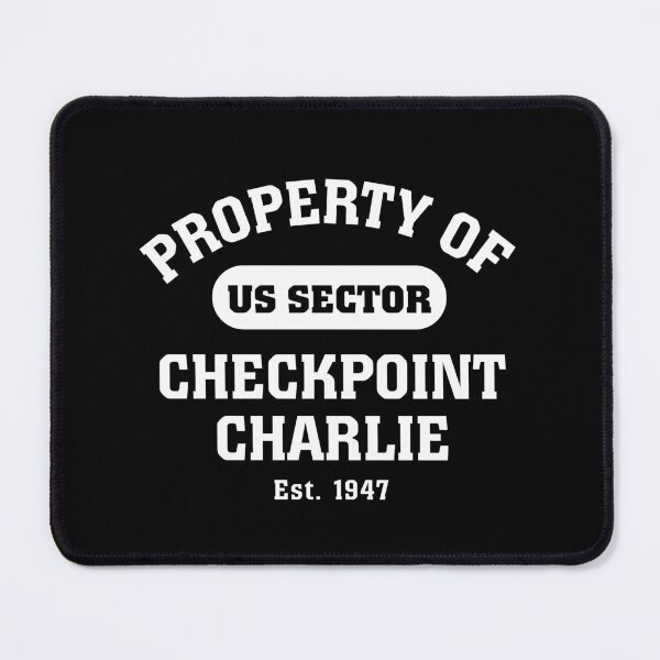 Item preview, Property of Checkpoint Charlie designed and sold by twHistory.